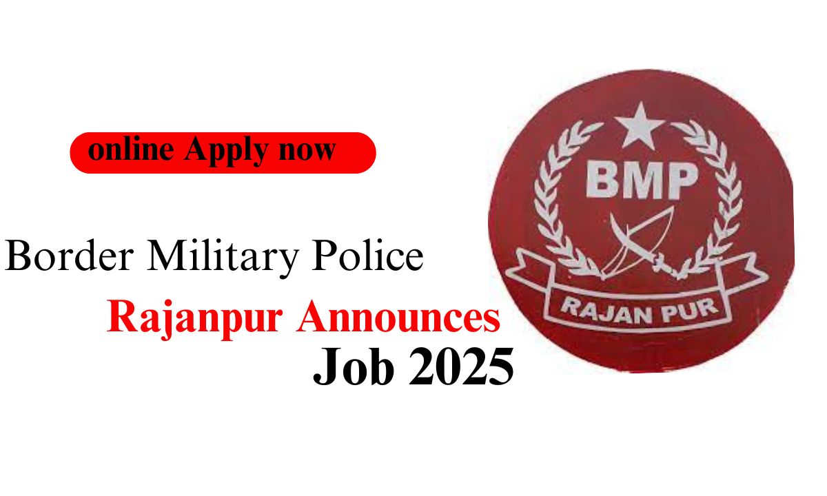 Border Military Police Rajanpur Announces Exciting Job Opportunities for 2025"