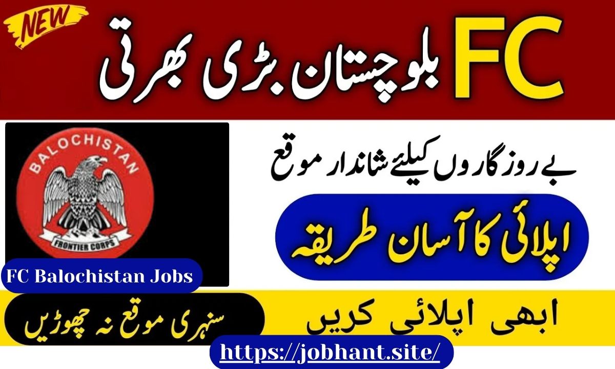 FC Balochistan Jobs 2025 – Latest Frontier Corps Vacancies & How to Apply