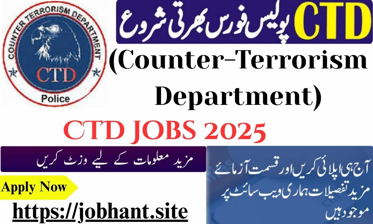 CTD Jobs 2025 (Counter-Terrorism Department) – Apply Online for Latest Vacancies in Pakistan