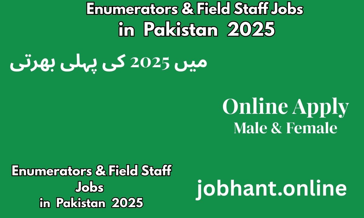 Enumerators & Field Staff Jobs in Pakistan 2025