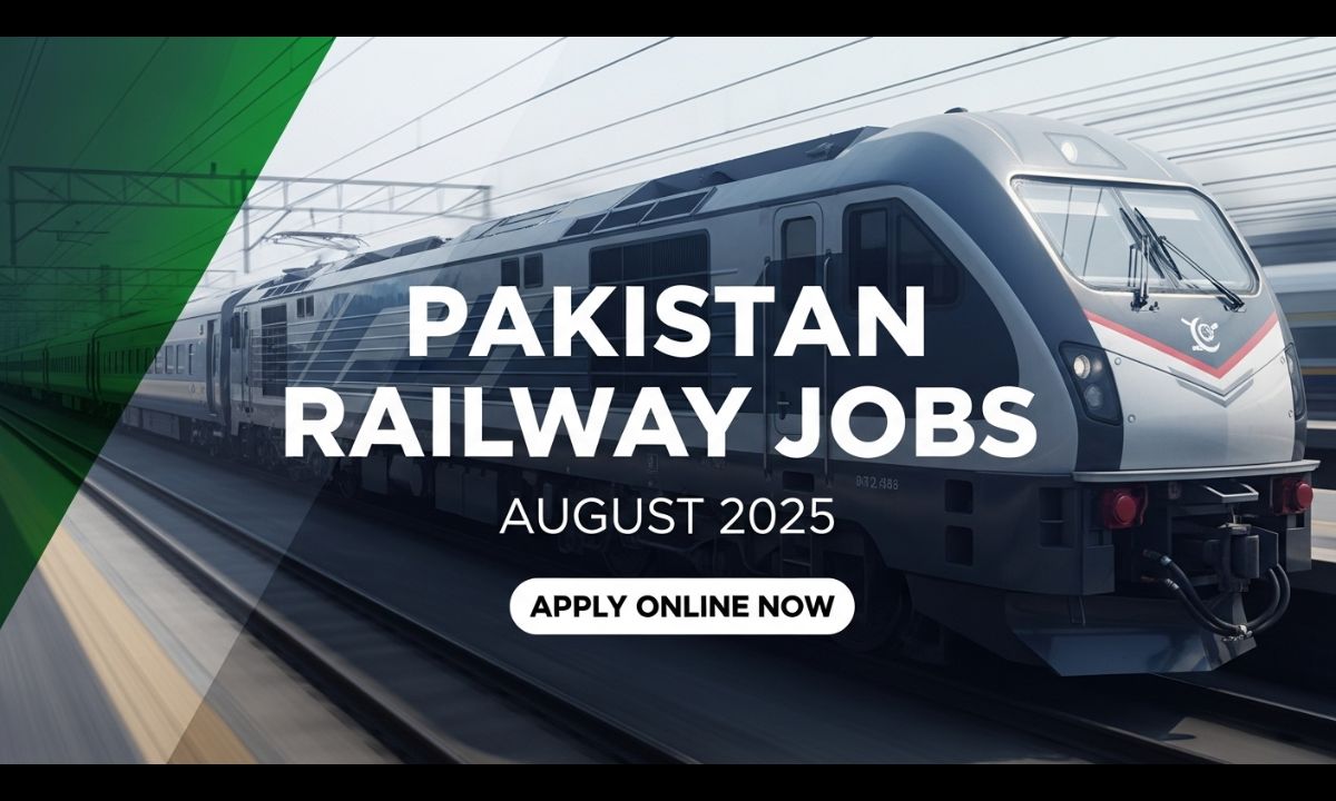 Pakistan Railway Jobs August 2025 – Apply Online Now!